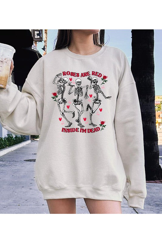 Roses Are Red, Inside I’m Dead Crew Sweatshirt