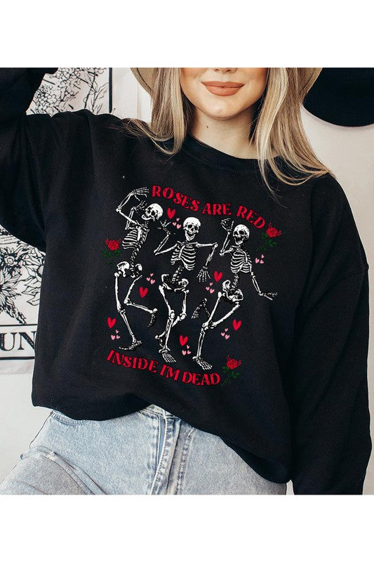 Roses Are Red, Inside I’m Dead Crew Sweatshirt