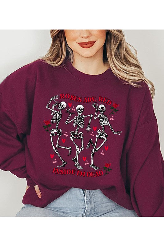 Roses Are Red, Inside I’m Dead Crew Sweatshirt