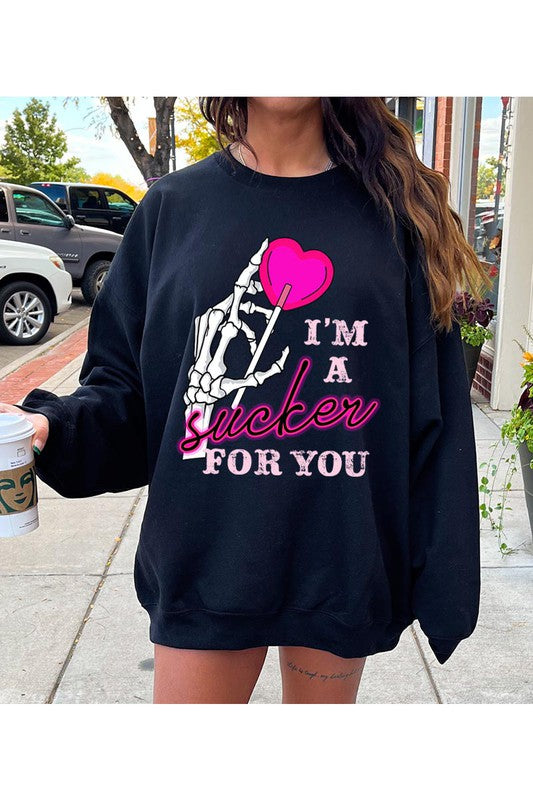 I’m A Sucker For You Crewneck Sweatshirt