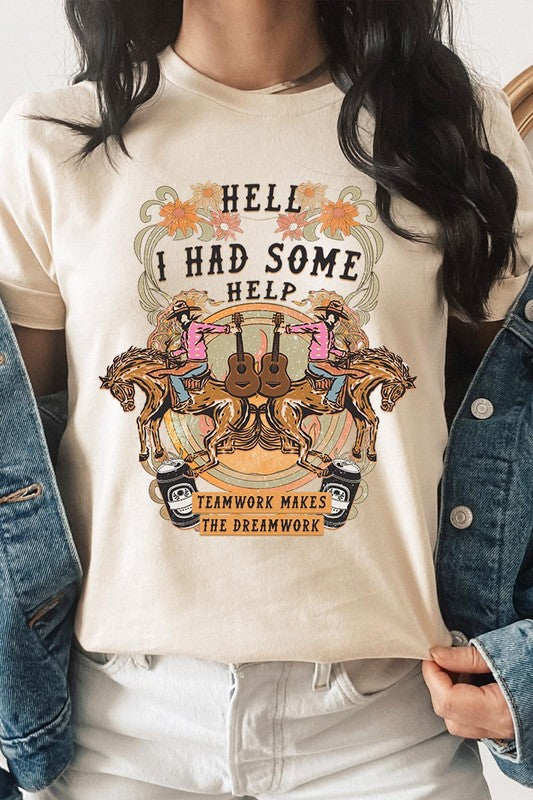 Hell I Had Some Help Western T-Shirt