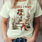 The Hell I Won’t Cowgirl Graphic Tee