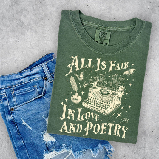 All Is Fair In Love And Poetry Graphic T-Shirt